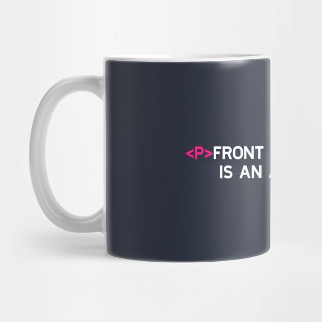 Front End Developer Is An Artist! by umarhahn